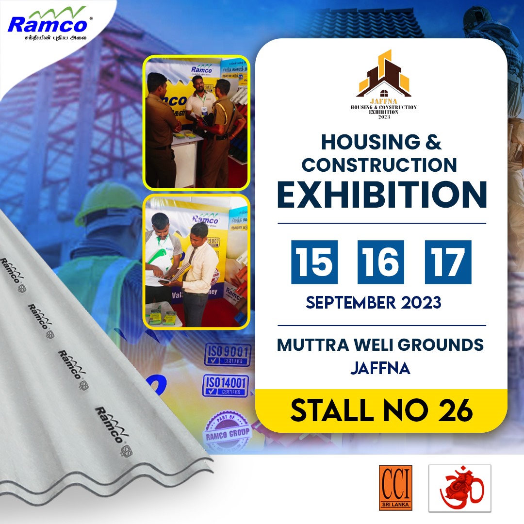 Our Stall is Ready!
JAFFNA HOUSING & CONSTRUCTION EXHIBITION 2023 
𝐕𝐢𝐬𝐢𝐭 𝐨𝐮𝐫 𝐬𝐭𝐚𝐥𝐥: 𝐍𝐨. 26  🚶🚶‍♀️ 
15, 16, 17, September 2023
Ramco Roofing
Muttra Weli Grounds Jaffna

#ramcoroofing
#jaffnahousingexhibition
#jaffnacostructionechibition
#constructionexhibition