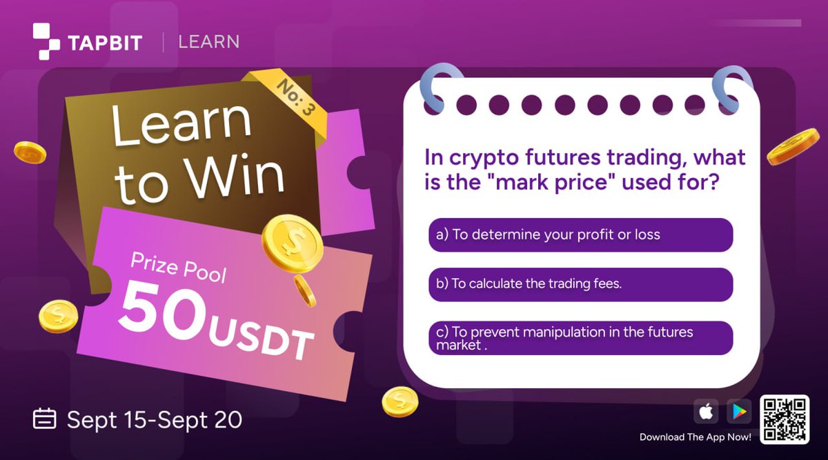 Tapbitglobal's tweet photo. #TapbitFridayfun
🎉Join Tapbit Learn to Win Event to Share $50USDT!🤑
❓In crypto futures trading, what is the "mark price" used for?
🎁Correct5⃣answers will win the chance to get $10 USDT rewards!
Enter Now👇
1⃣Follow @Tapbitglobal
2⃣Like & comment with Your answer&Tapbit UID
3⃣RT with #TapbitLearn & tag 3 frds to join the event
Register Tapbit👇
https://t.co/ptf4U3UjOA
#TapbitLearn #TapbitFuturesTradingMonth