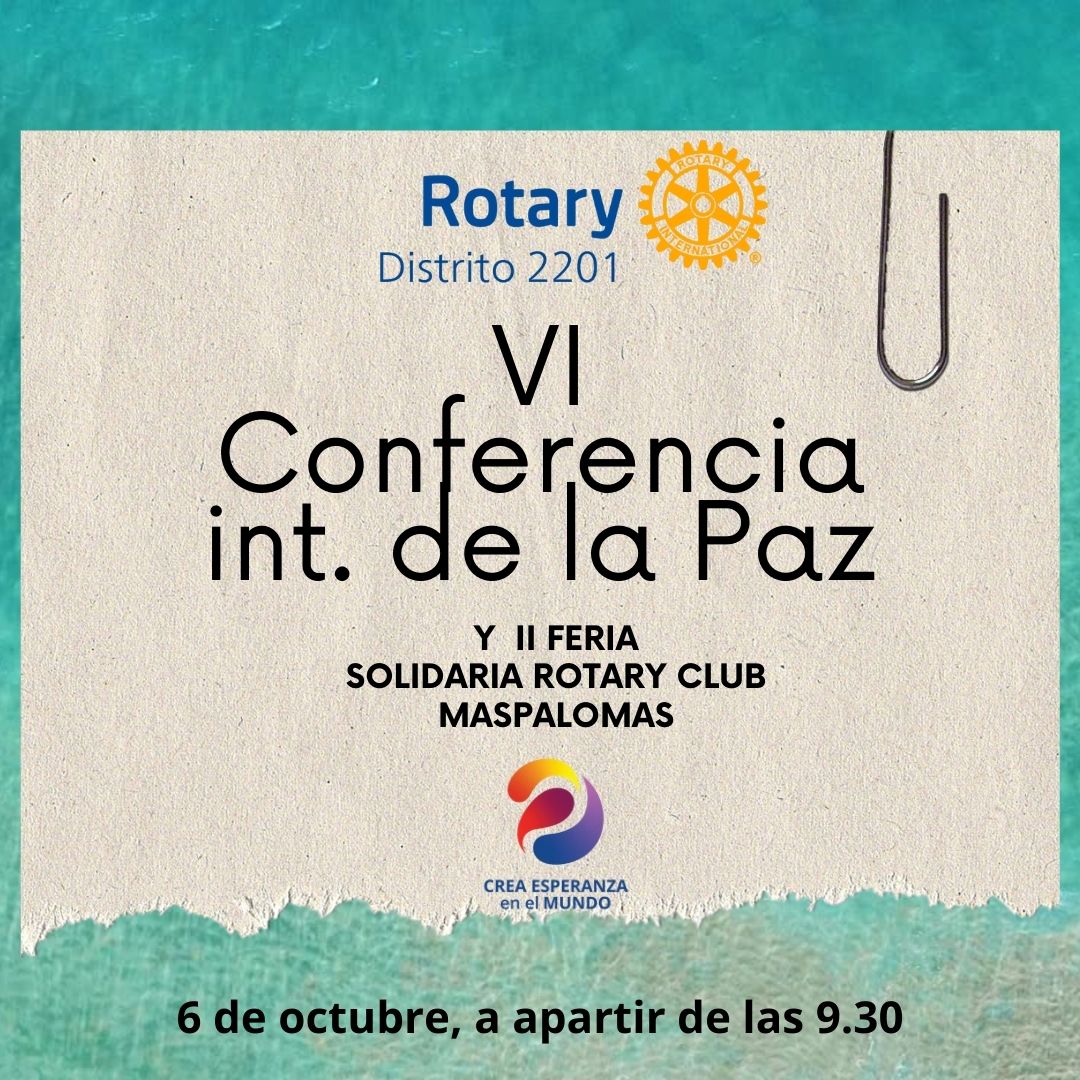 RotaryD2201's tweet image. PROGRAMA VIERNES 6 OCTUBRE 2023
VI  CONFERENCIA  INTENACIONAL  DE   LA  PAZ  Y  II  FERIA SOLIDARIA RC MASPALOMAS

Aquí tienes el programa completo:
rotary2201.org/wp-content/upl…