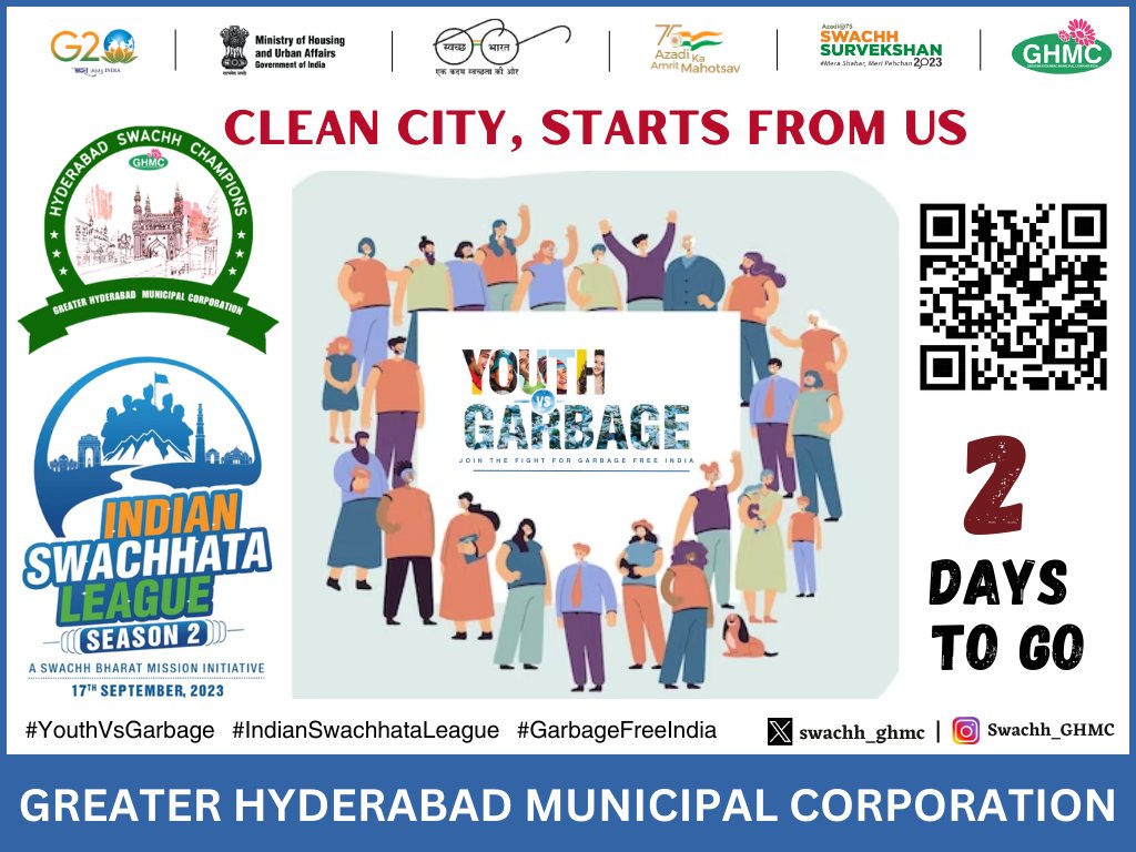 Gear up! 2 days to go #IndianSwachhataLeague2 @MOHUA_India @SwachhBharatGov @Secretary_MoHUA @RoopaMishra77 @KTRBRS @CommissionrGHMC @GHMCOnline @DRonaldRose @swachhhyd @HiHyderabad @ZC_SLP #SwachhataHiSeva #HyderabadSwachhChampions #YouthVsGarbage #GarbageFreeIndia #CleanIndia