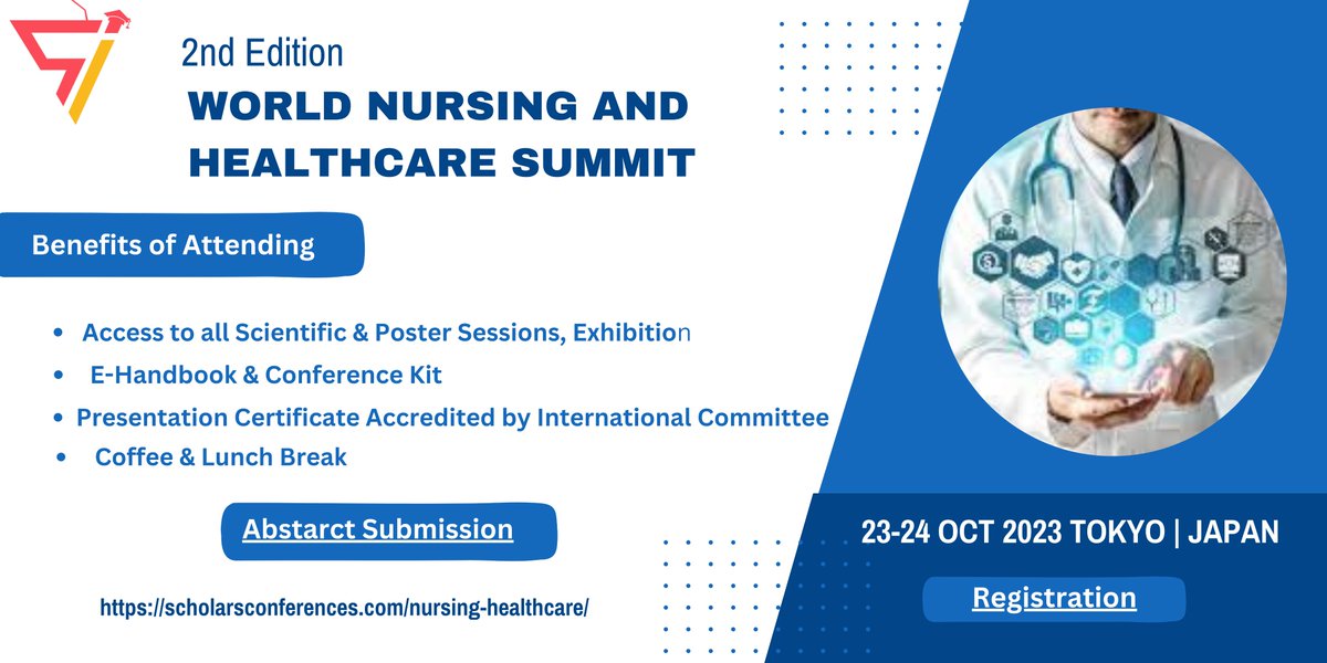 Hello Everyone, Scholars Conferences proudly announcing its “2nd Edition World Nursing and Healthcare Summit” on 23-24 Oct 2023 in Tokyo, Japan & Virtual. 

#healthcaresummit #tokyoevents #nursingconference #healthcareevents #japanevents #healthcaresummit #nursingeducation