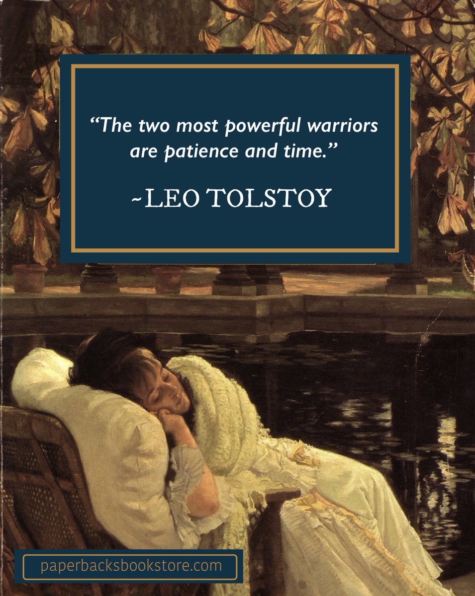 Paperbacks_Plus's tweet image. ￼
✒️📖🖤
“The two most powerful warriors are patience and time.” ~Leo Tolstoy

#powerfulwarriors #patienceandtime #tolstoyquotes #timeandpatience #LeoTolstoy #powerful #warriors #patience #time #Tolstoy #bookish #literature #books #booksandart #literaryart #words #oldbooks #read