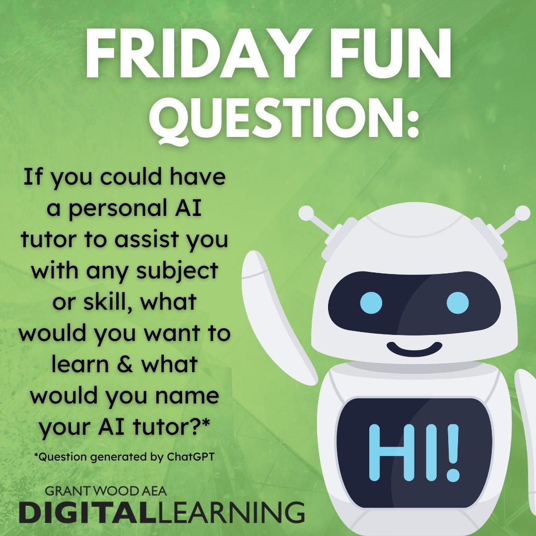🎉 We've got a question for you!
📚 🤖 If you could have a personal AI tutor to assist you with any subject or skill, what would you want to learn & what would you name your AI tutor?
💬 Share your subject & AI tutor's name in the comments!
#GWAEA #GWAEALibs #itecia #iaedchat