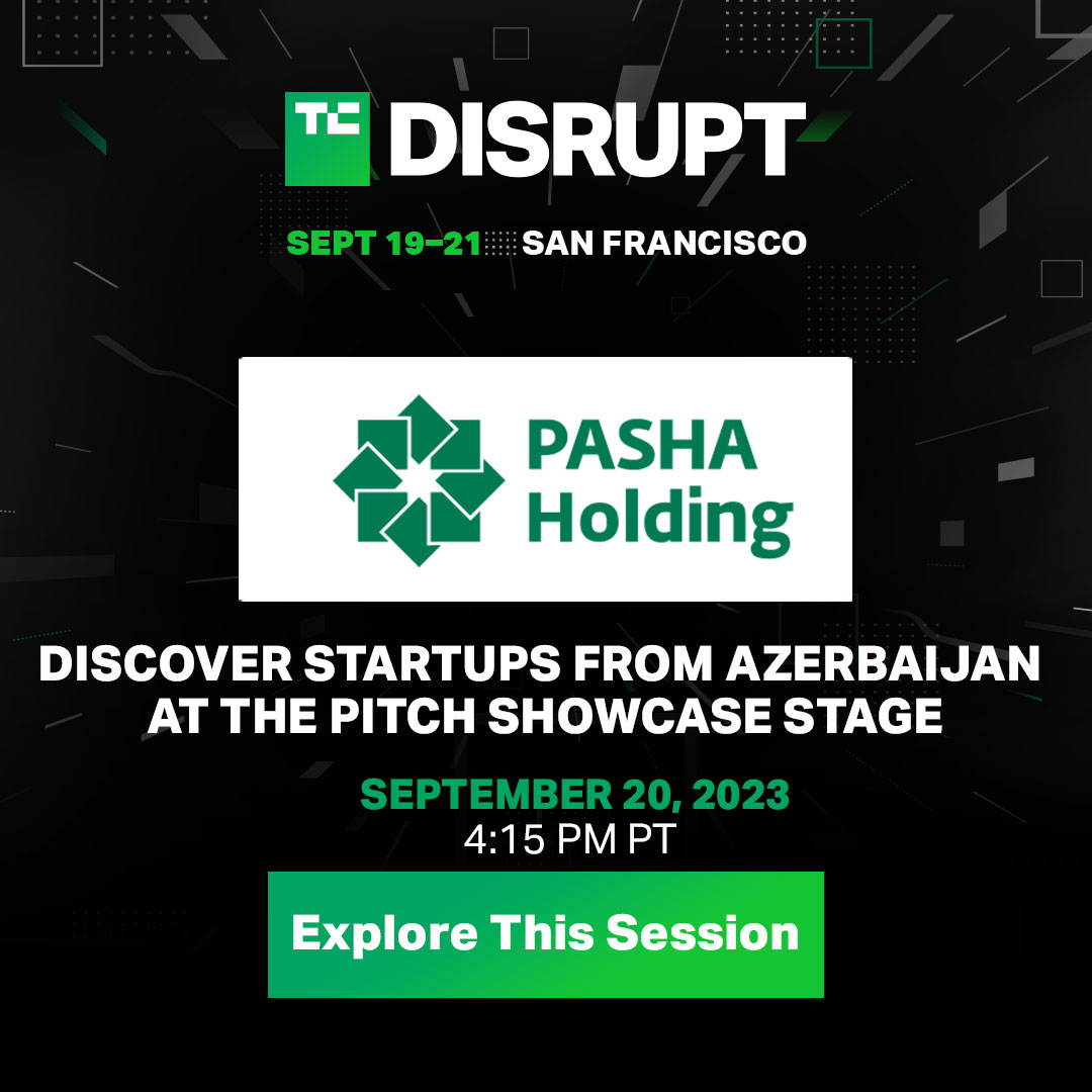 Discover startups from Azerbaijan with <a href="/pashatravelAZ/">PASHA Travel</a> at #TCDisrupt2023's Pitch Showcase Stage on 9/20 at 4:15pm.

Grab your passes here 👉 tcrn.ch/3s9Jsw6