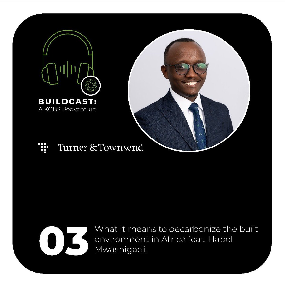 OfficialKGBS's tweet photo. 🎧Join us in the latest episode of the Buildcast as we sit down with Habel Mwashigadi from Turner &amp; Townsend. In this episode, we unpack what it means to decarbonize the built Environment in Africa.

🔗𝐋𝐢𝐬𝐭𝐞𝐧 𝐧𝐨𝐰: https://t.co/t2hISU0ZJB

#Buildcast #JengaGreenNaKGBS https://t.co/2pBIZEgBro