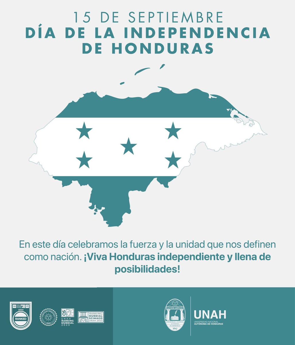En este día, celebremos con orgullo nuestro legado histórico y reafirmemos nuestro compromiso con fervor patrio para forjar un futuro brillante para nuestra amada Honduras.

A la comunidad universitaria insto a seguir cultivando el amor a la Patria y la excelencia académica; que