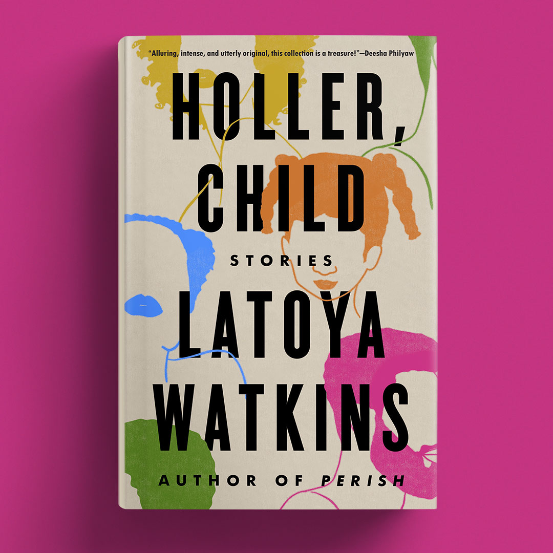 BIG NEWS!!! 💗 We’re so thrilled to share that HOLLER, CHILD by LaToya Watkins has been longlisted for the National Book Award in Fiction. Congratulations, @drlwatkins! #NationalBookAwards @nationalbook