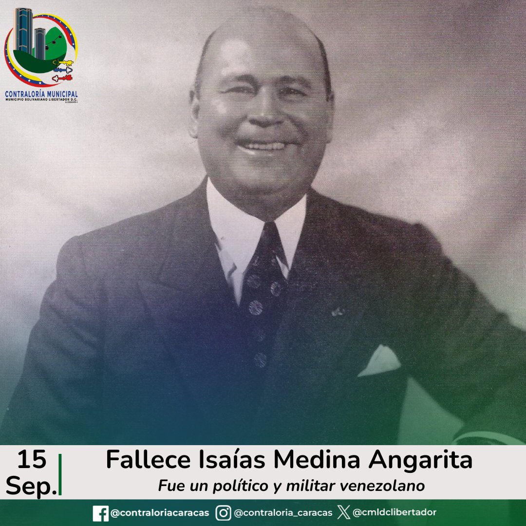 CMBDCLibertador's tweet photo. #15Sep | Falleció en Caracas, Isaías Medina Angarita. Fue un brillante político y militar civilista, que defendió la libertad de expresión y permitió la libre actividad de los partidos políticos. Fue derrocado por un golpe de Estado
#Contraloria #CGR #Caracas #Venezuela https://t.co/Cej2yklSrp