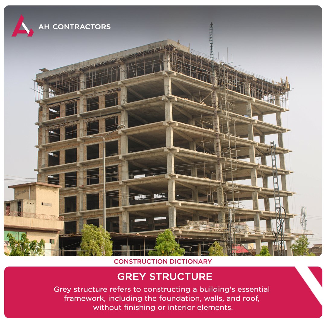 AHContractorsPk's tweet image. The term &apos;Grey Structure&apos; defines the core framework of a building, including its foundation, walls, and roof. It&apos;s the initial construction phase, setting the stage for the transformation from an idea to a functional space.

#AHContractors #construction #greystructure #building