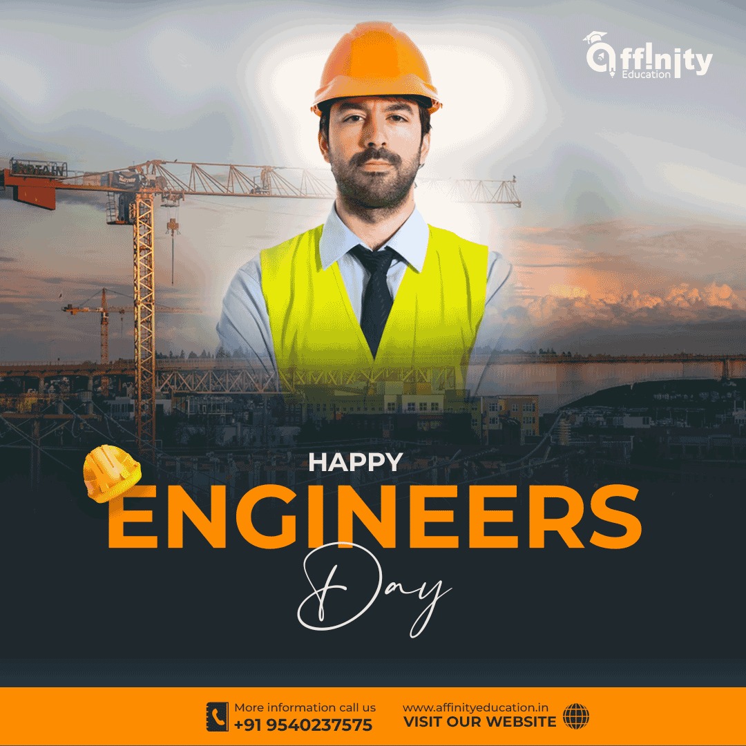 👷‍♂️ Happy Engineer's Day! 👷‍♀️

#EngineersDay 🛠️ #EngineeringExcellence 🏗️ #InnovationNation 🌐 #FutureOfTech 🚀 #STEMChampions 🧪 #EngineeringInspiration 💡 #BuildTheFuture 🏙️ #ProblemSolvers 🔧 #EngineerLife 👷‍♂️ #AffinityEducation 📚
