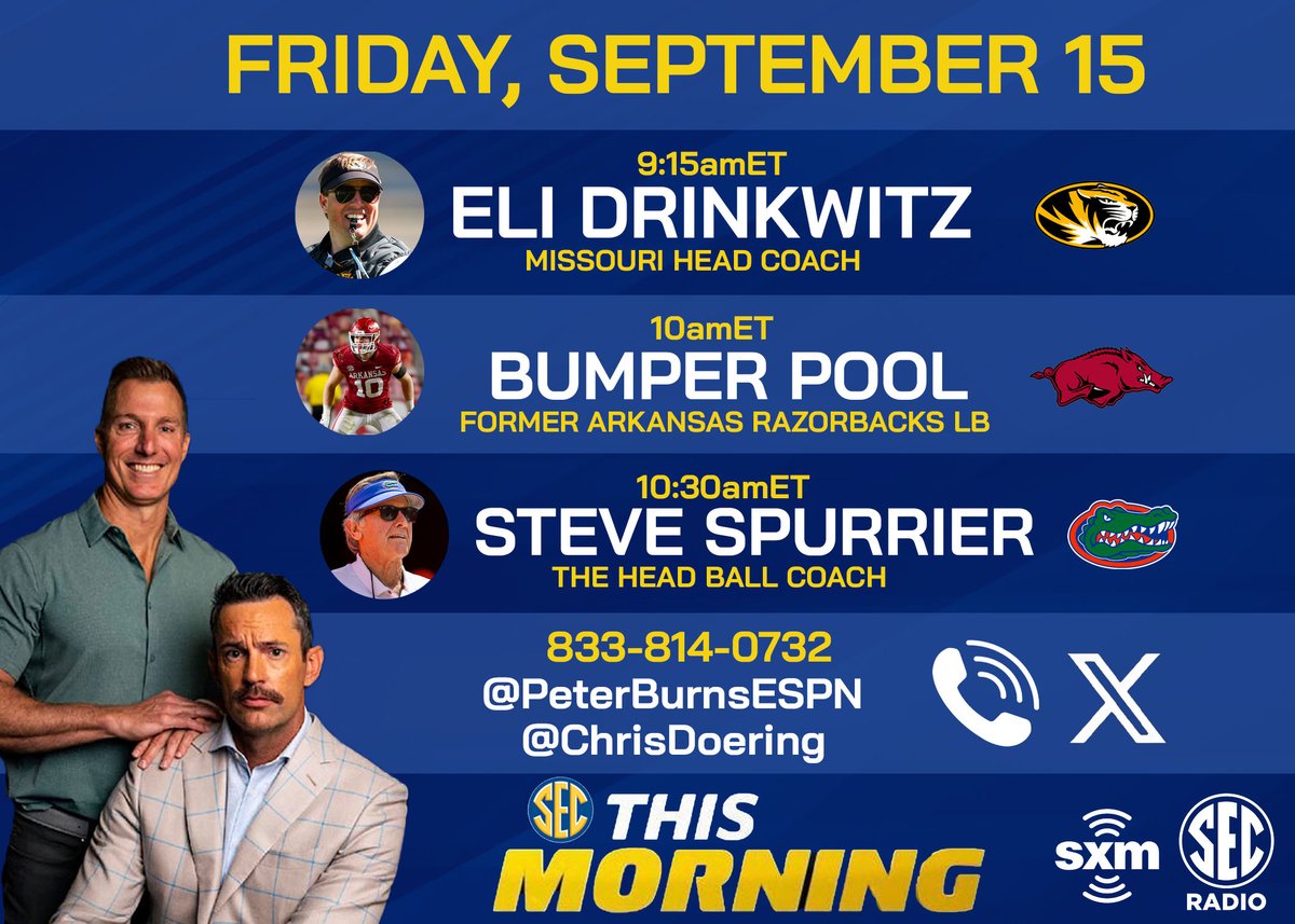 Hugh Morris (@hughmorris30) on Twitter photo WEEK 3⃣ IS HERE!
🐯 <a href="/CoachDrinkwitz/">Eliah Drinkwitz</a> at 9:15
🐗 <a href="/bumperpool10/">Bumper Pool</a> at 10
🐊 <a href="/SteveSpurrierUF/">Coach Steve Spurrier</a> at 10:30
🏈 Tennessee @ Florida
🏈 LSU @ Miss State
🏈 S Carolina @ Georgia
🏈 K-State @ Missouri
📺: secsports.com/video/channel/………
📻: siriusxm.us/SXMSEC
<a href="/SXMCollege/">College Sports on SiriusXM</a> | <a href="/SECNetwork/">SEC Network</a> WEEK 3⃣ IS HERE!
🐯 <a href="/CoachDrinkwitz/">Eliah Drinkwitz</a> at 9:15
🐗 <a href="/bumperpool10/">Bumper Pool</a> at 10
🐊 <a href="/SteveSpurrierUF/">Coach Steve Spurrier</a> at 10:30
🏈 Tennessee @ Florida
🏈 LSU @ Miss State
🏈 S Carolina @ Georgia
🏈 K-State @ Missouri
📺: secsports.com/video/channel/………
📻: siriusxm.us/SXMSEC
<a href="/SXMCollege/">College Sports on SiriusXM</a> | <a href="/SECNetwork/">SEC Network</a>