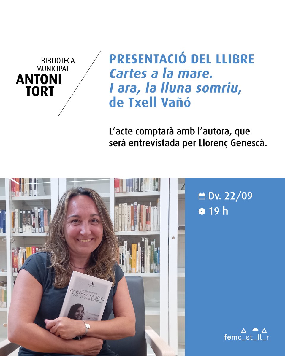 femcastellar's tweet photo. 📖 La @bibantonitort acollirà divendres 22/09 la presentació del llibre "Cartes a la mare. I ara, la lluna somriu", de @txellens1.

💬 L'autora serà entrevistada per @CaminantH  

🕘 19 h

📗 A més, l'@ETCastellar llegirà fragments del llibre.

#CastellardelVallès
#cartesalamare https://t.co/P9m6cNKy1K