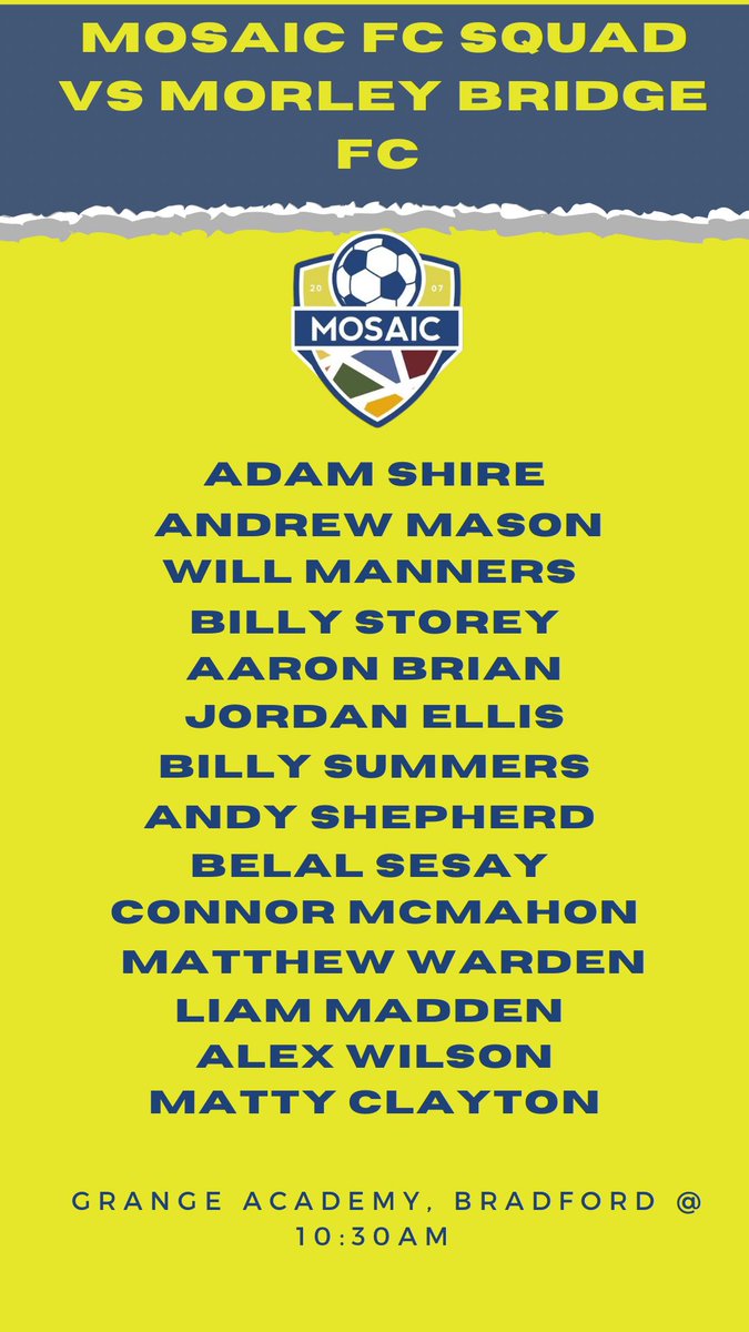 MosaicCLFC (@mosaicclfc) on Twitter photo Big game vs so far unbeaten Morley Bridge FC in <a href="/WestYorks_FPL/">West Yorks Fairplay League</a> .
They are a side ever improving recently and we’re going to have to be 100% to win it.
Lads are looking forward to it. 👍🎉⚽️ Big game vs so far unbeaten Morley Bridge FC in <a href="/WestYorks_FPL/">West Yorks Fairplay League</a> .
They are a side ever improving recently and we’re going to have to be 100% to win it.
Lads are looking forward to it. 👍🎉⚽️