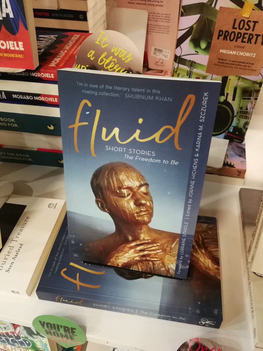 FLUID: THE FREEDOM TO BE ... HOME, BRU! @ExclusiveBooks Cavendish Edited by @JoanneHichens & Karina M. Szczurek Published by Tattoo Press Distributed by Karavan Press and Protea Distribution