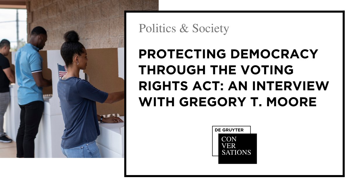 🗳️ Over decades, civil rights leader Gregory T. Moore has worked tirelessly to reform US voter registration laws. We interviewed him about the increasing threats to the #VotingRightsAct and his views on the future of American democracy. #DemocracyDay 

🔗 blog.degruyter.com/protecting-dem…