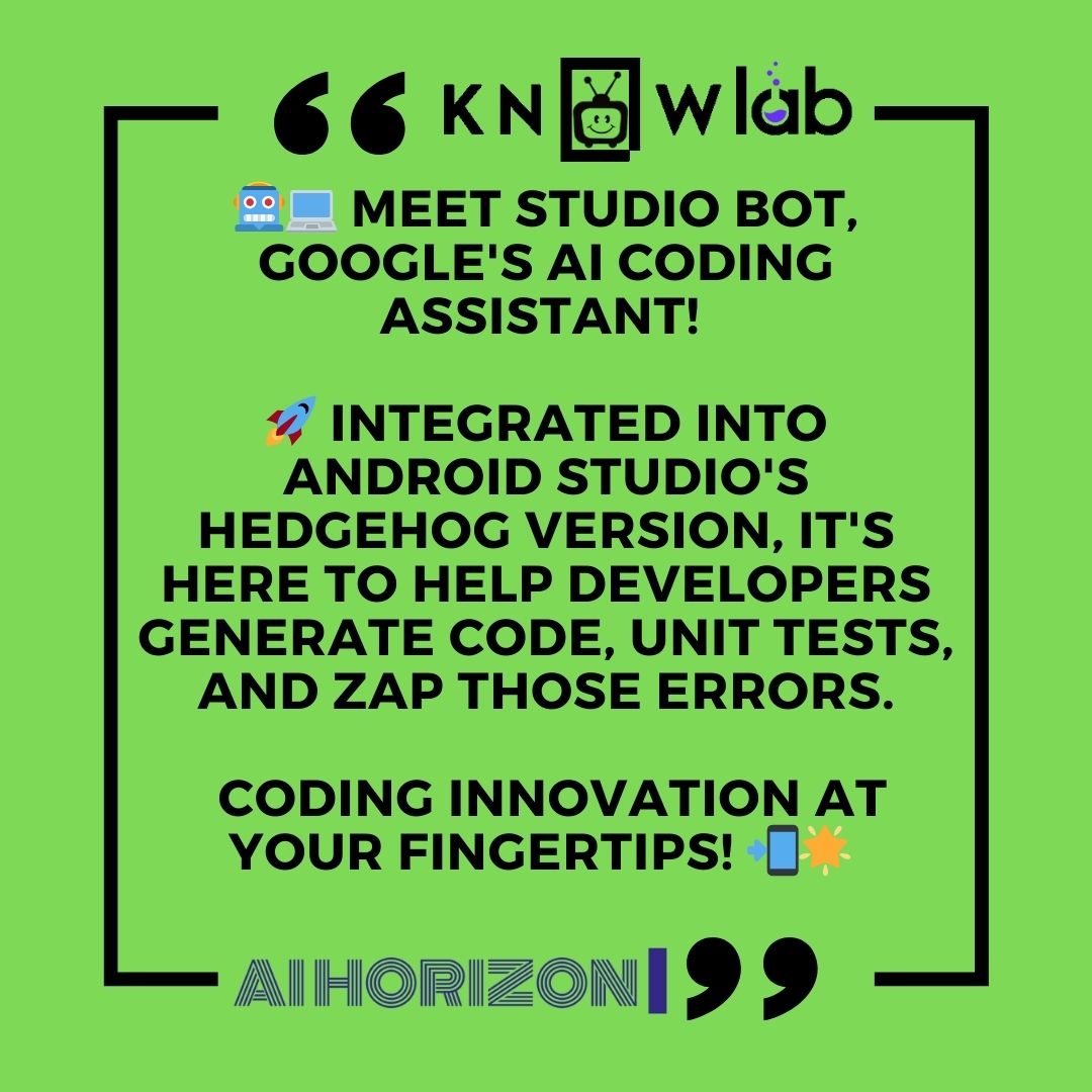 ainutpam's tweet image. 🤖💻 Meet Studio Bot, Google's AI coding assistant! 🚀 Integrated into Android Studio's Hedgehog version, it's here to help developers generate code, unit tests, and zap those errors. Coding innovation at your fingertips! 📲🌟 #Google #StudioBot #AIProgramming #CodingAssistant…