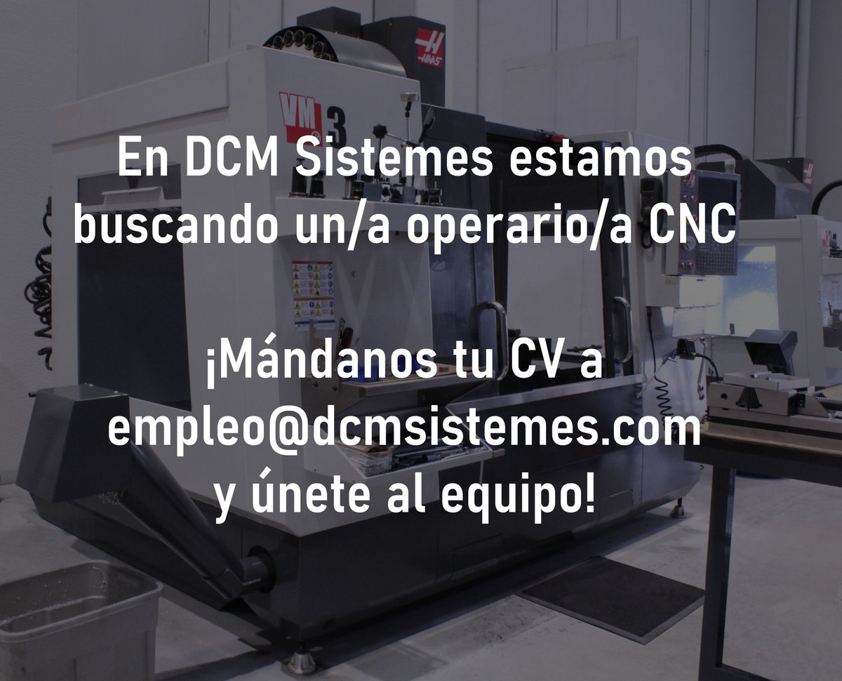 DCMSistemes's tweet photo. ¡Únete a nuestro equipo! 

Estamos buscando un/a Operario/a de Centro de Mecanizado CNC para ser parte fundamental de DCM Sistemes.

Para mas info visita: https://t.co/KljG4Qzyfw https://t.co/lcvEzI1u95