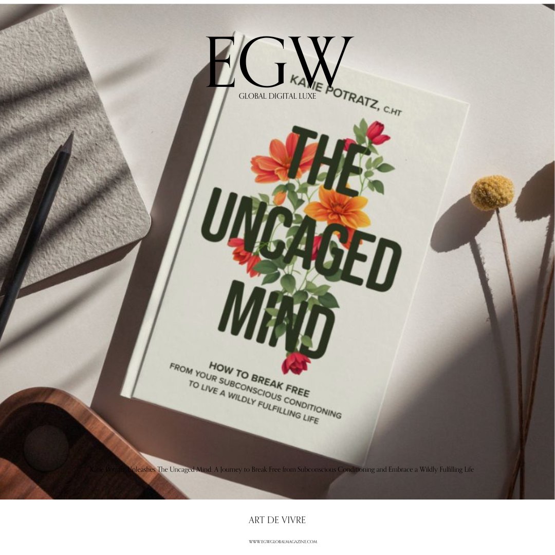 EgwGlobalMag's tweet photo. Katie Potratz Unleashes The Uncaged Mind: A Journey to Break Free from Subconscious Conditioning and Embrace a Wildly Fulfilling Life
Full Article: https://t.co/BRwUQFLulf

#BooksWorthReading  #author #amazonbooks #books https://t.co/cjduAokSgJ