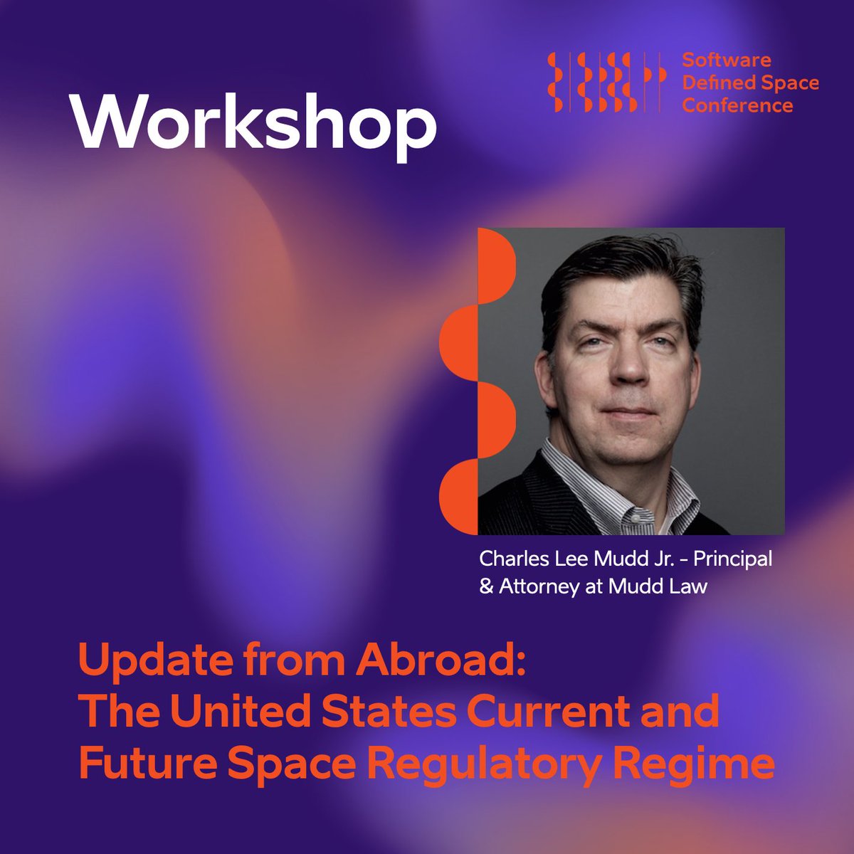 It's time to publish the next workshop at SDSC 2023 📡

Stay informed about the United States Space Regulatory Regime with Charles Lee Mudd Jr., Principal and Attorney at Mudd Law.

#kosmosEST #softwaredefinedspace #SDSC2023