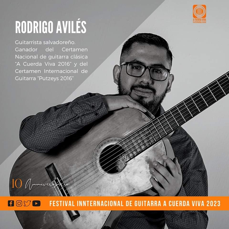 Acuerdaviva's tweet photo. Rodrigo Avilés, promesa de la guitarra salvadoreña, estará en la 10a edición del festival A Cuerda Viva . Del 6 al 16 de octubre. La fiesta de la guitarra en El Salvador está por comenzar.
#conciertos #festivaldeguitarra #La_Fiesta_de_la_Guitarra_en_ElSalvador https://t.co/FVXpYl26Iy