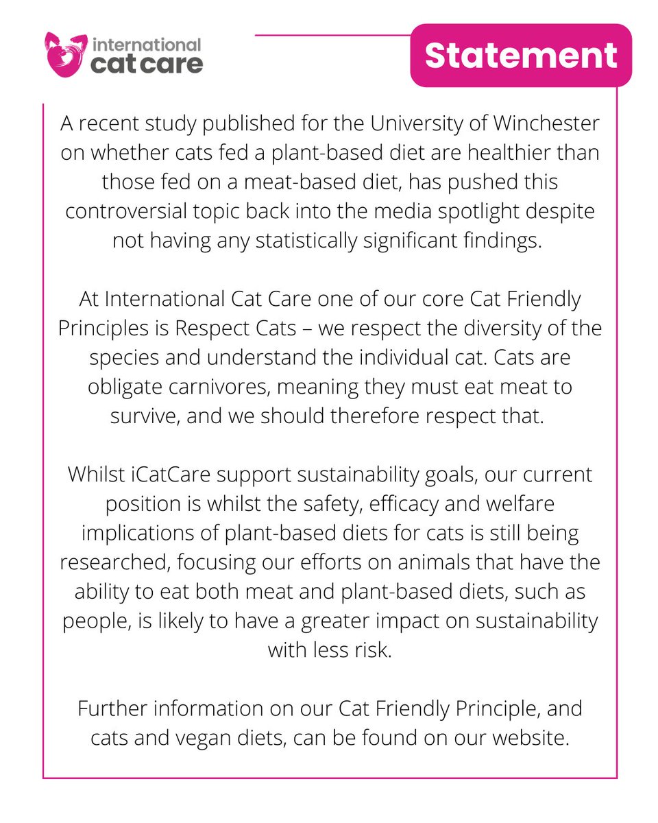 Please see our statement regarding cats and vegan diets. 

Further information on our Cat Friendly Principles can be found here icatcare.org/about/ 

To learn more about cats and vegan diets, visit icatcare.org/veganuary-why-…