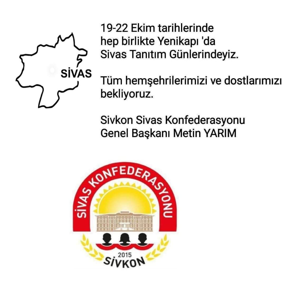#SivasTanıtımGünleri 
#YenikapıEtkinlikAlanı
