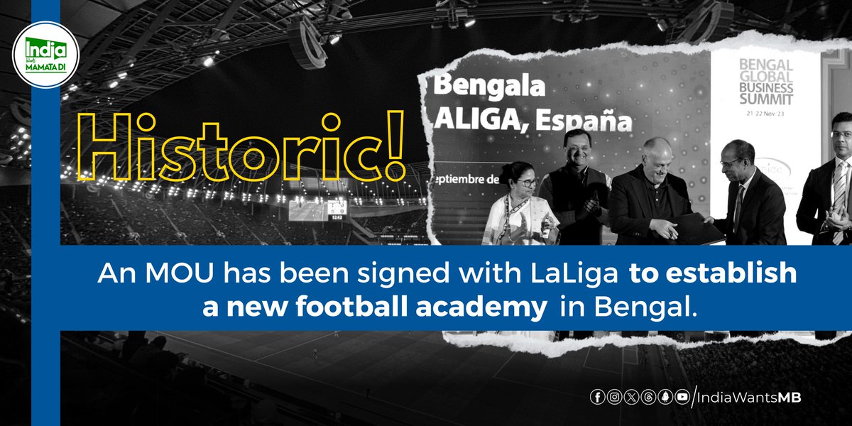 IndiaWantsMB's tweet photo. Bengal is the field  of Football, and emotions run deep in every Bengali for  Football .
Hon’ble CM @MamataOfficial has  again placed Bengal and its Football in front of global map . 
An MOU has been signed between  @LaLiga and #WB_Govt.  to  set up a   football academy in West Bengal. 

Didi  emphasized the importance of nurturing talent, reminding us all that from within Bengal shall emerge the next footballing maestro.
#IndiaWantsMamataDi