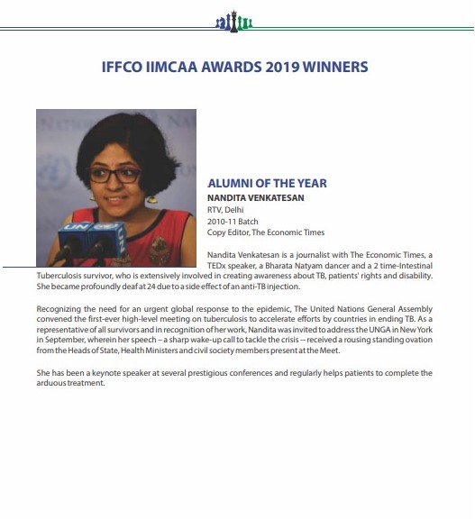 Team #IIMCAA congratulates <a href="/nandita_venky/">Nandita V</a> (RTV, Delhi | 2010-11) for featuring on #TIME100Next list <a href="/TIME/">TIME</a>. Nandita, tuberculosis survivor, successfully pleaded with the Govt of India to reject Johnson &amp; Johnson's secondary patent request on a TB drug. #IIMC #Connections