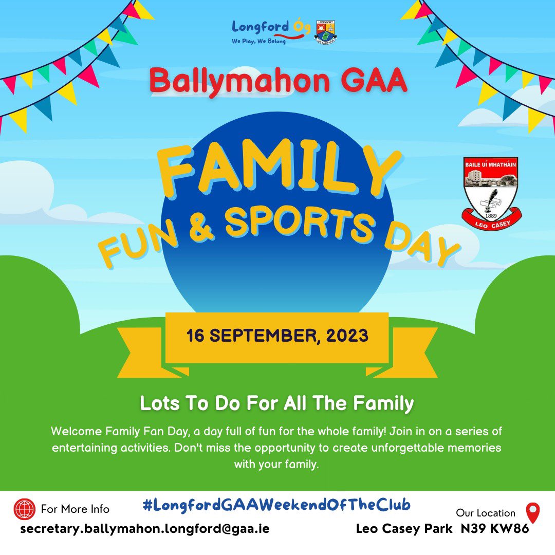Longford GAA (@officialldgaa) on Twitter photo Calling all families 👨👩👧👦 in the <a href="/Ballymahon1889/">Ballymahon GAA</a> area make sure to visit the pitch for the Family Fun & Sports Day which the Club are running to mark Longford GAAs #WeekendOfTheClub The ☀️ is booked to appear so get out & enjoy it #ByTheClubForTheClub <a href="/gaaleinster/">Leinster GAA</a> <a href="/ClubLongford/">Club Longford</a> Calling all families 👨👩👧👦 in the <a href="/Ballymahon1889/">Ballymahon GAA</a> area make sure to visit the pitch for the Family Fun & Sports Day which the Club are running to mark Longford GAAs #WeekendOfTheClub The ☀️ is booked to appear so get out & enjoy it #ByTheClubForTheClub <a href="/gaaleinster/">Leinster GAA</a> <a href="/ClubLongford/">Club Longford</a>