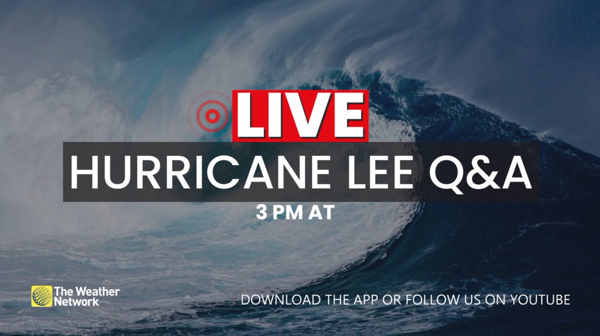 We’ll be live-streaming a Q&A at 3pm Atl. Get your questions below in the replies and I’ll try to answer as many as possible #HurricaneLee @weathernetwork