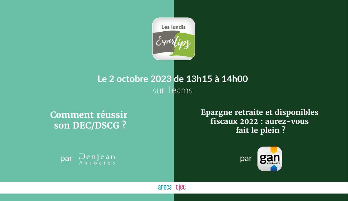 RDV #Expertips lundi 2 octobre!
Partenariat <a href="/ANECSnational/">ANECS</a> <a href="/CJECnational/">CJEC</a> <a href="/DenjeanAssocies/">Thierry Denjean</a> et <a href="/Gan_Assurances/">Gan Assurances</a> 
Réussir son #DEC et #DSCG #épargne #retraite #disponiblesfiscaux 
Inscription ici : docs.google.com/forms/d/e/1FAI…
<a href="/elizpons/">Elise Pons</a> <a href="/ADscaramuzza/">Adrien Scaramuzza</a> <a href="/adrien_decoster/">Adrien Decoster - DIGITABILIS</a> <a href="/AlexandreM012/">Alexandre Meschberger</a>