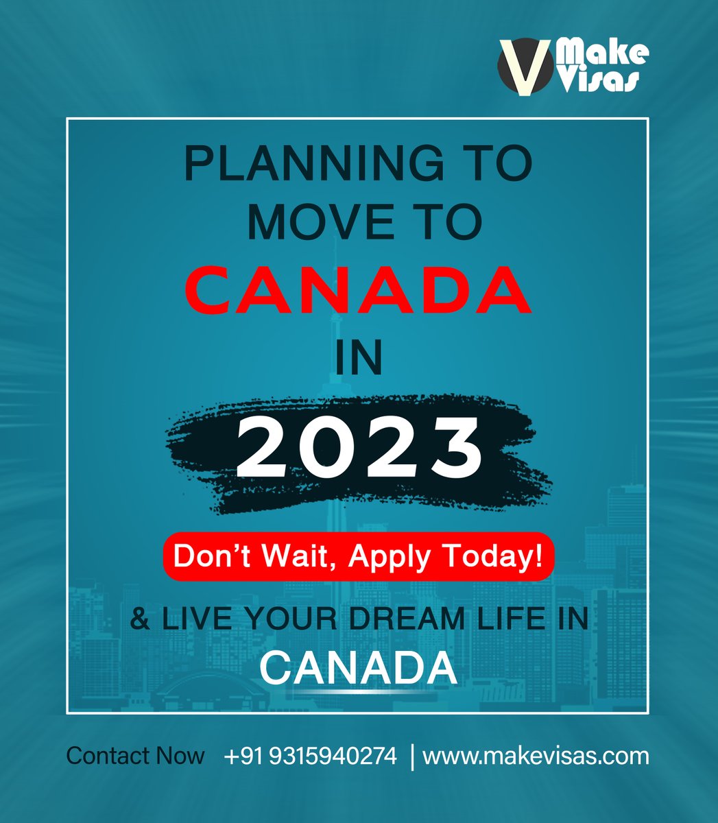 makevisas's tweet photo. 2023:The year we turn your dreams into reality Don't wait, apply today and let's make Canada my new home.

Contact:- Make Visas
Call - +919315940274
Email - info@makevisas.com
Visit - https://t.co/Ji6G7YBC8a 

 #CanadaDreams #NewBeginnings #2023Goals #LiveInCanada https://t.co/jH6gkYpzOn