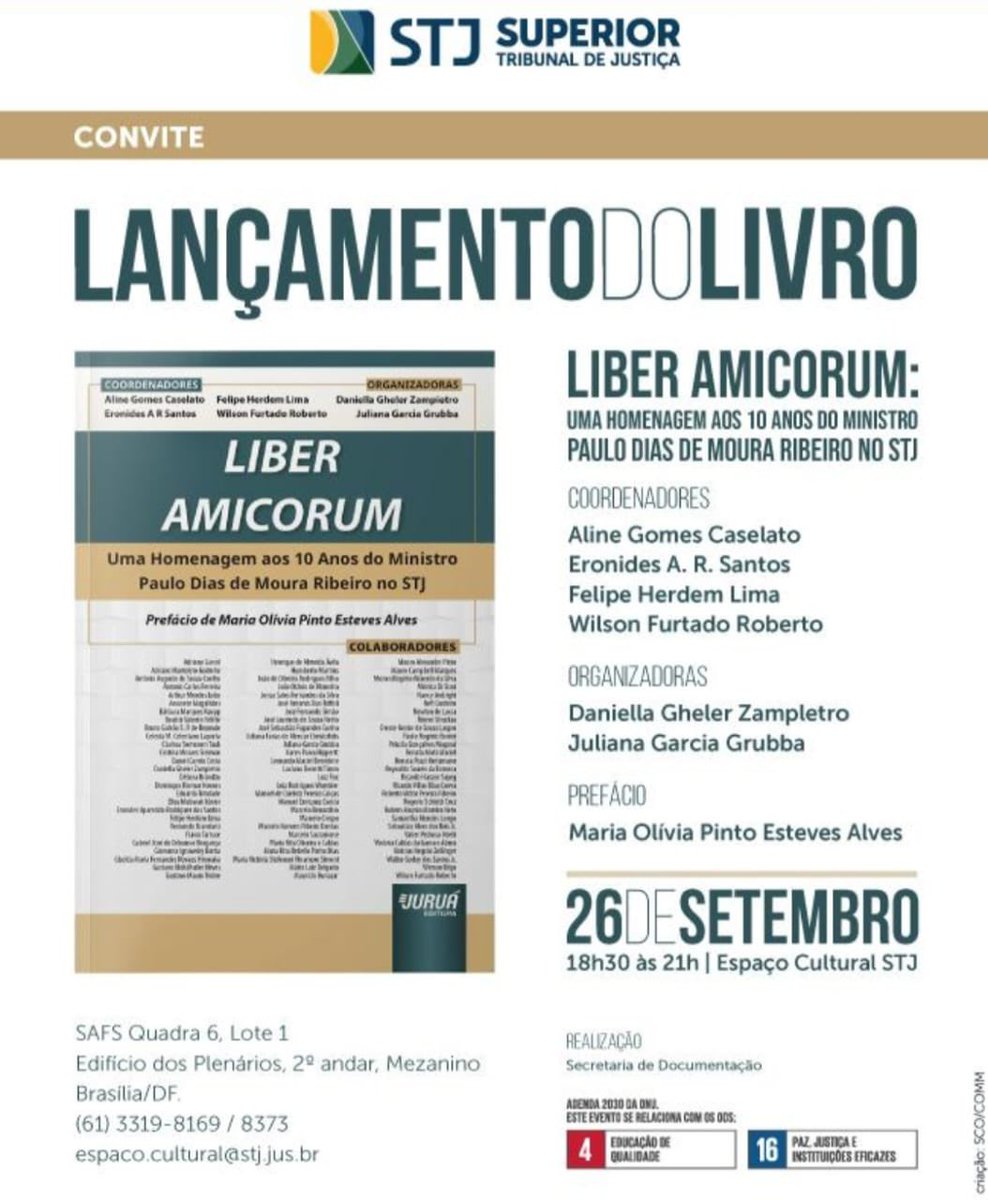WilsonFRoberto's tweet photo. 📚 **GRANDE LANÇAMENTO DO LIVRO** 📚

Estamos honrados em convidá-lo para celebrar um marco significativo: a década de atuação do Ministro Moura Ribeiro no Superior Tribunal de Justiça (STJ).

📅 *Data do Evento:* 26 de setembro
⏰ *Horário:* Das 18h30 às 21h
📍 *Local:* STJ https://t.co/ImidDHiQcx