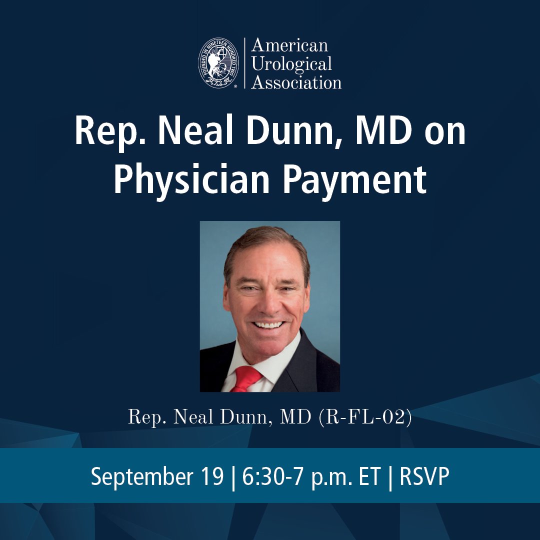 Join @DrNealDunnFL2 – a urologist in Congress – and moderator @RuchikaTalwarMD in a conversation about physician payment, the role of Congress in payment reform, and the state of legislative affairs from urology’s perspective. RSVP ➡️ auanet-org.zoom.us/webinar/regist…