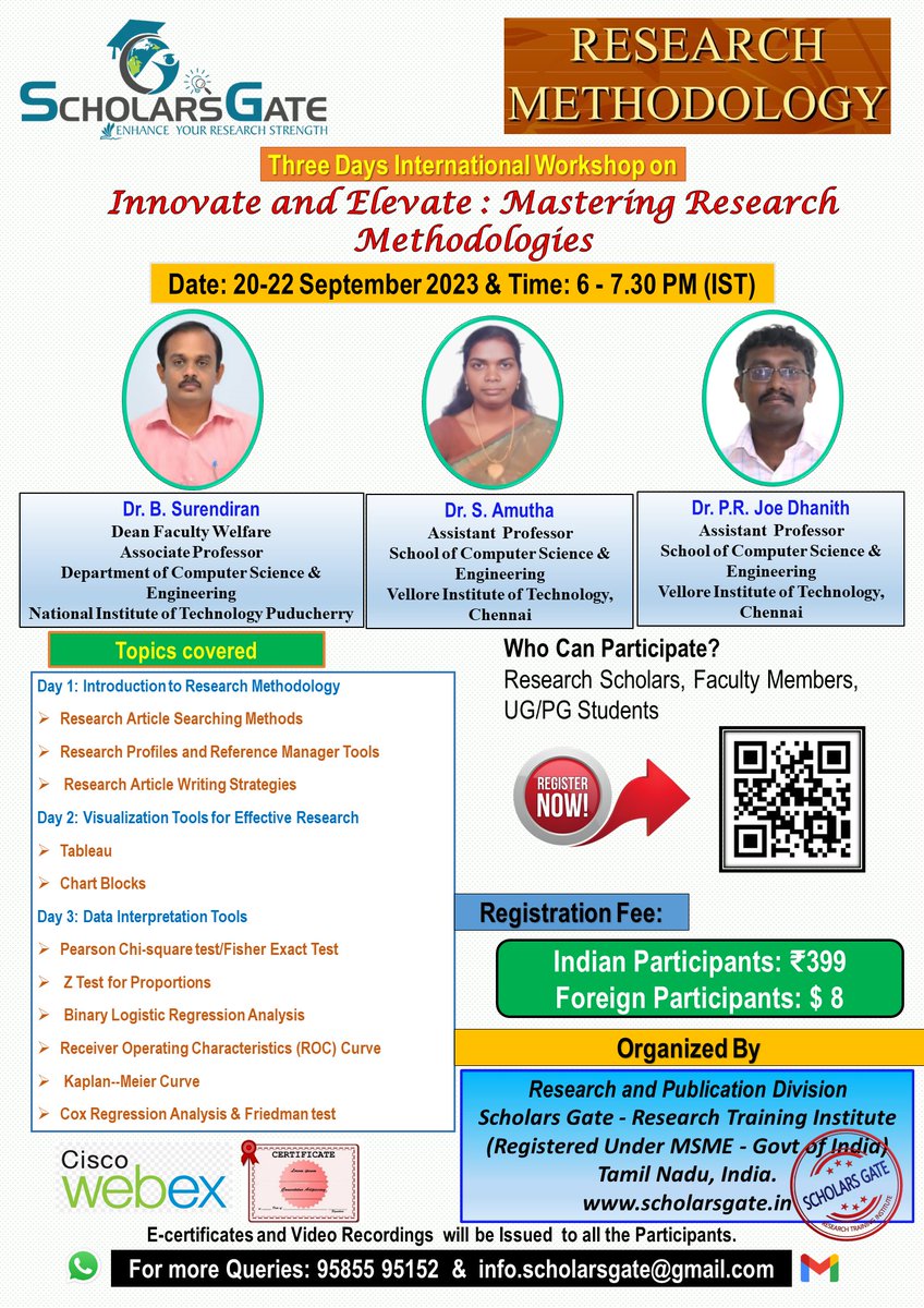 scholars_gate's tweet photo. Dear Students/Researchers/Professors

@scholars_gate happy to invite online #Research Methodologies workshop.

RP from @nitpyofficial @vitchennai 
Venue: Online (Webex Meeting)
Date: Sep20-22, 23
Time: 6.00 pm to 7.30 pm (IST)

Registration visit: https://t.co/qW20KdXtwY https://t.co/TMs8Mj92WO