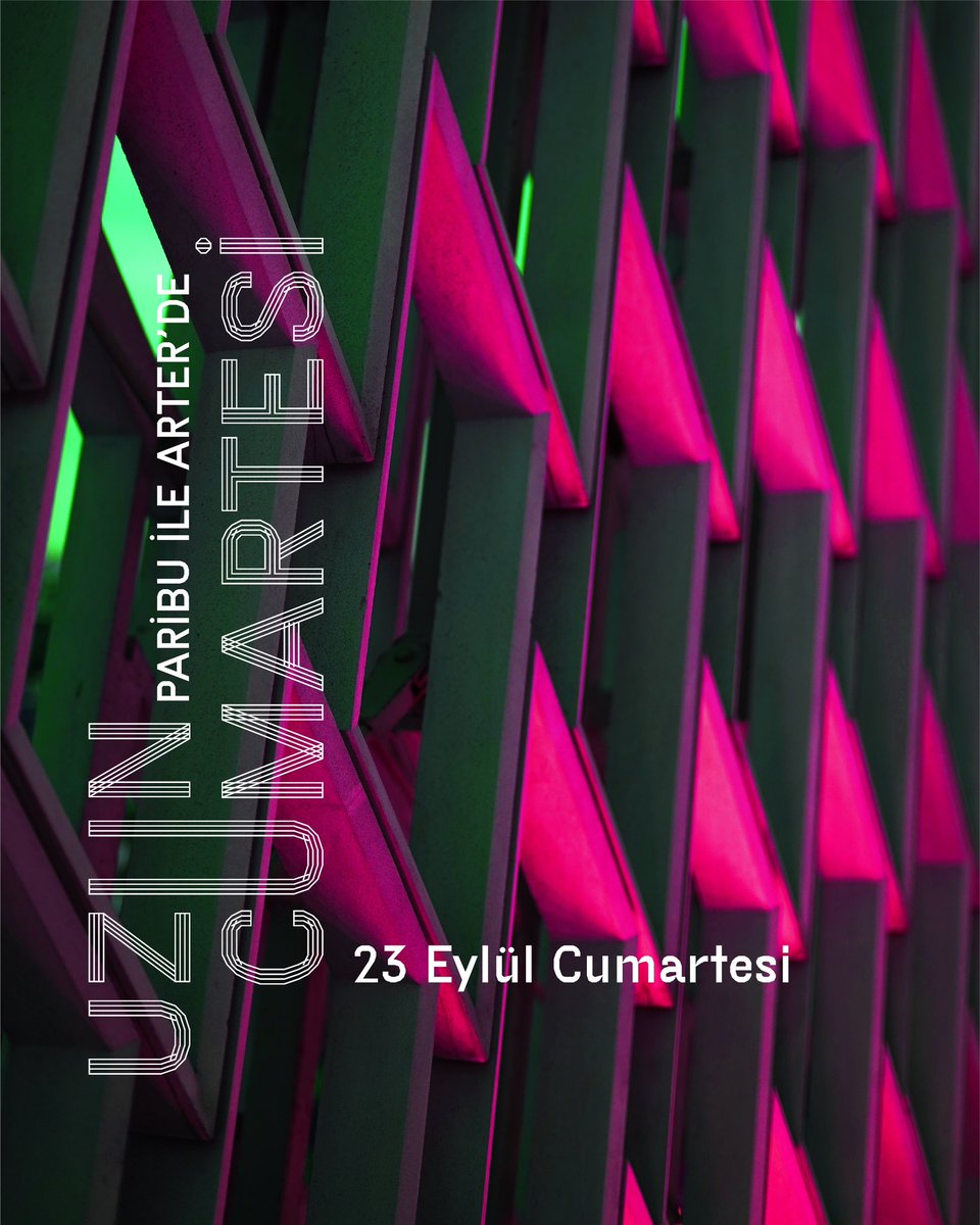 Ajandanıza Kaydedin 💫 Arter 23 Eylül'de farklı etkinliklerle gece yarısına kadar açık.

Save the Date 🏙️ Arter will extend its operating hours until midnight and offer a diverse range of events on 23 September. 

<a href="/ParibuCom/">Paribu</a>