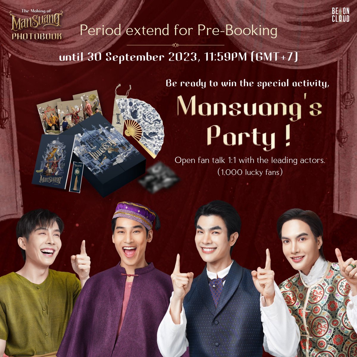 beoncloud_th's tweet photo. We would like to tell you guys the good news! We extend for ordering to 30 September 2023 and be ready to win the special activity, "ManSuang's Party!" Open fan talk 1:1 with the leading actors; Mile, Apo, Bas and Tong for 1,000 lucky fans. (1 fan with 1 actor)

Get 1 chance of lucky draw when pre-order 1 photobook. 

Shop now 🛒 https://t.co/ehGYD33nF5

#ManSuangPhotobook
#ManSuang #แมนสรวง