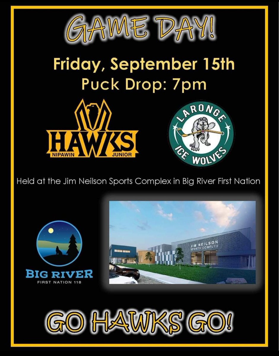 SJHL_Hawks's tweet photo. IT'S GAME DAY!! We're heading to the home of Nipawin Hawk, Deegan Wapass to play the Ice Wolves at the Jim Neilson Sports Complex in Big River First Nation.
We will have social media updates during intermissions.
Let's get LOUD BRFN! GO HAWKS GO!! GO HAWKS GO!!! https://t.co/yJCyghDawy