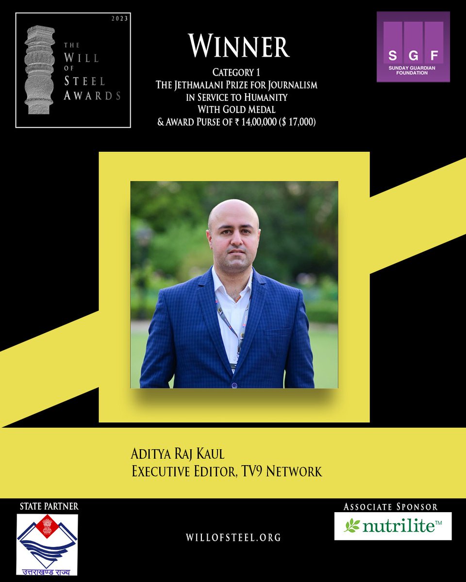 #WillOfSteelAwards | Aditya Raj Kaul (<a href="/AdityaRajKaul/">Aditya Raj Kaul</a>), Executive Editor, TV9 Network wins the #JethmalaniPrize for Journalism in Service of Humanity.