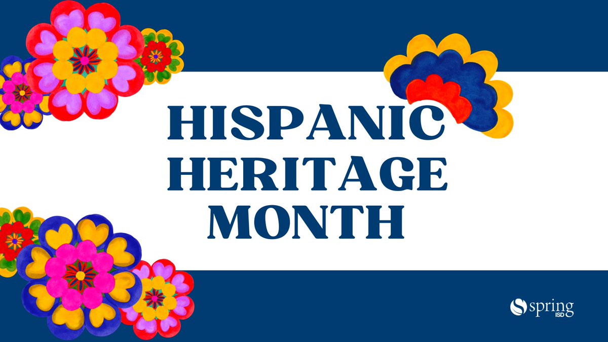 SpringISD's tweet photo. Spring ISD is excited to celebrate Hispanic Heritage Month! See how you can help celebrate all month long at https://t.co/QhA2QAioe1.  #CelebremosSpring https://t.co/HSMOu8FObd