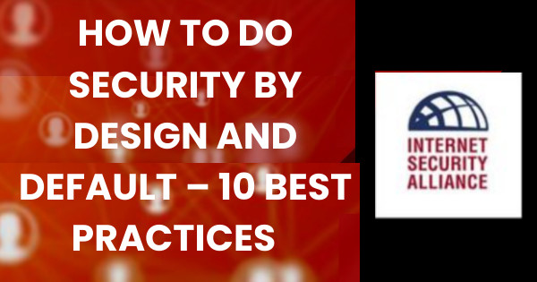 10 Best Practices - How to do security by design and default. isalliance.org/how-to-do-secu…
 #Cybersecurity #stopblamingthevictim #7principles #isa