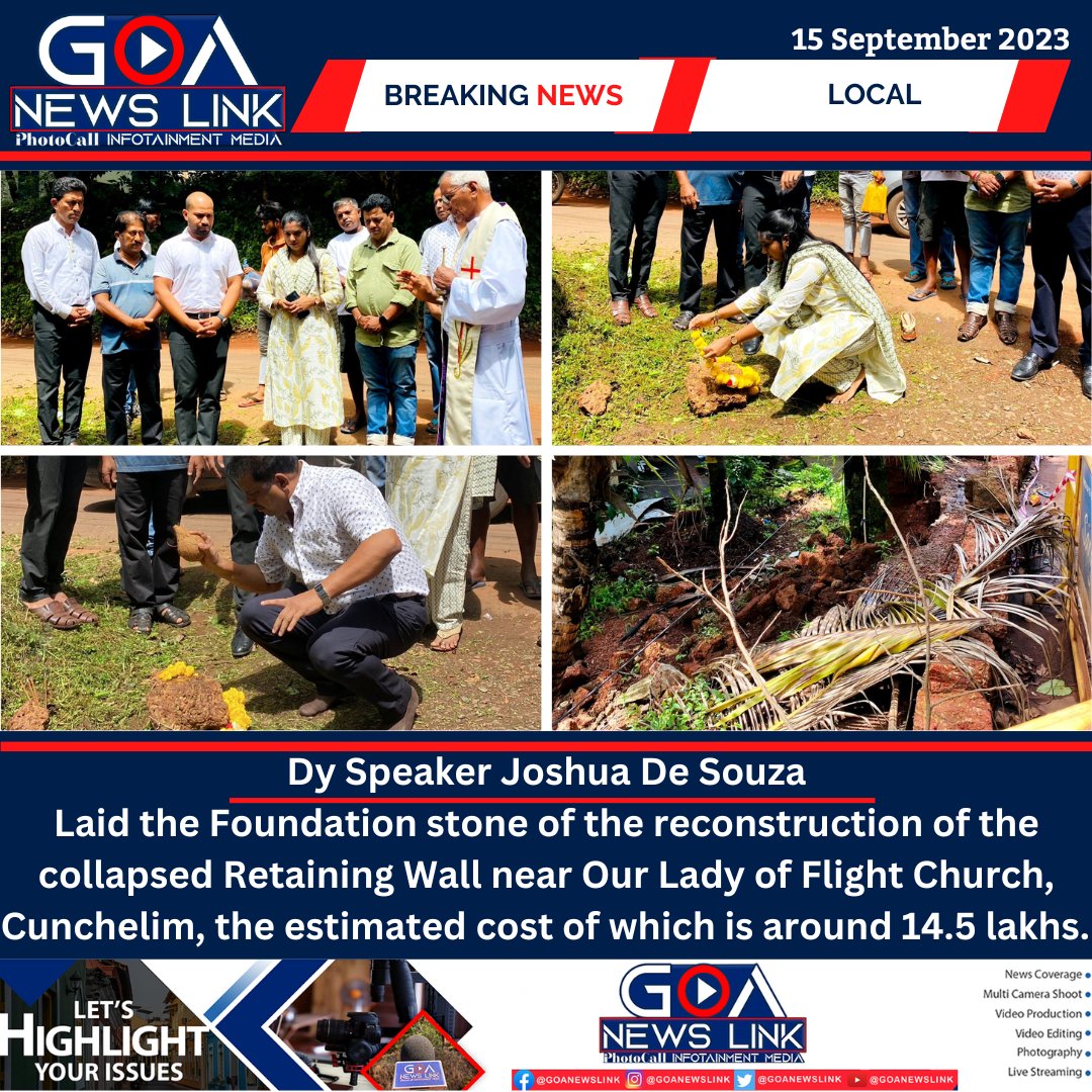 Dy Speaker @Joshua_De_Souza Laid the Foundation stone of the reconstruction of the collapsed Retaining Wall near Our Lady of Flight Church, Cunchelim

#JoshuaDeSouza #FoundationStone #reconstruction #retainingwalls #cunchelim #mapusa #StrongerMapusa #goa #goanewslink