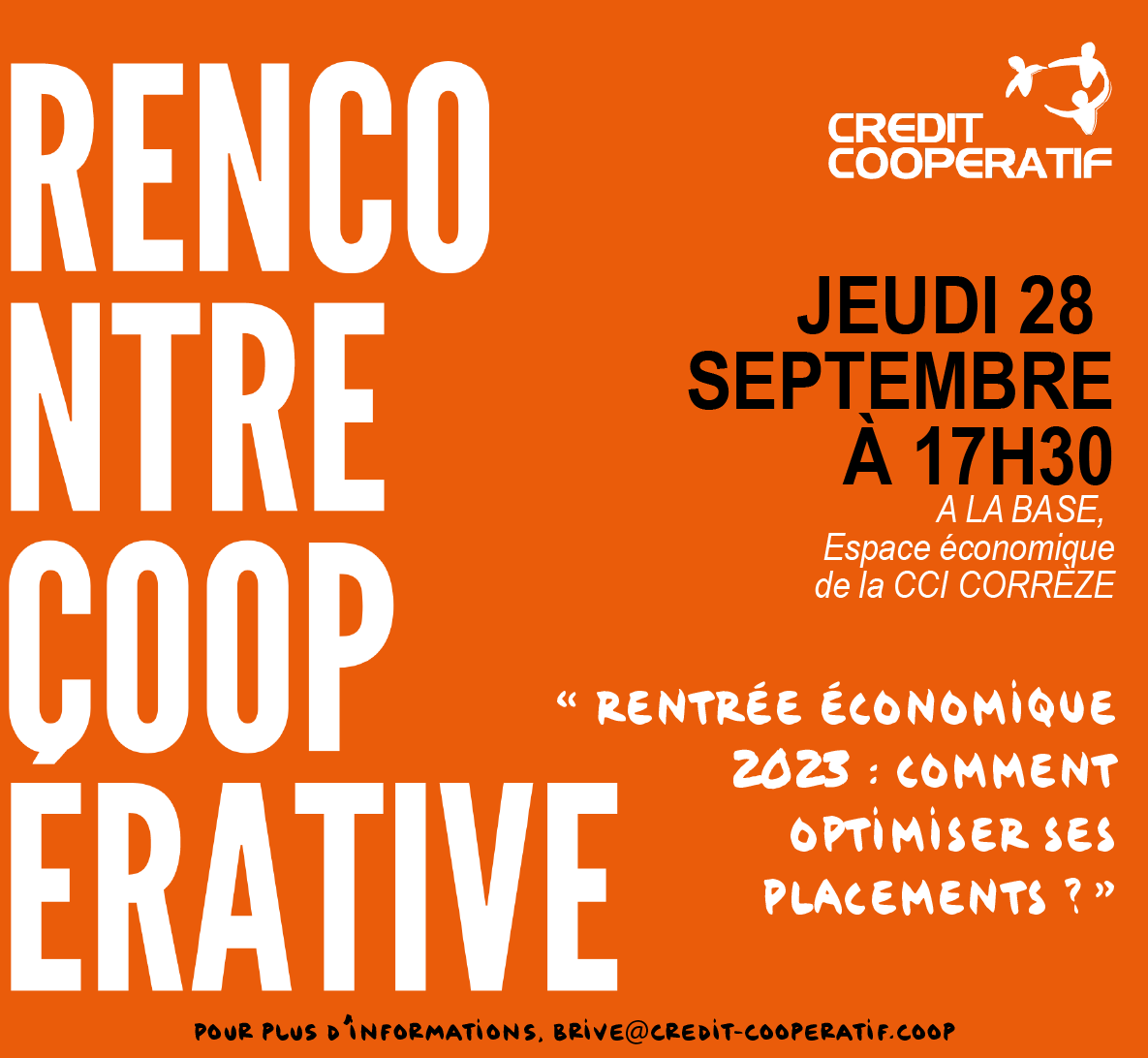credit_coop_'s tweet photo. 📢Le @credit_coop_ vous attend à Brive-La-Gaillarde pour la Rencontre Coopérative Aquitaine Nord. On parlera de la rentrée économique 2023 et de l’optimisation des placements.

📅RDV le 28 octobre à 17h30
📍A La Base, Espace économique de la @CCICorreze

➡️https://t.co/jf7ROAguUe https://t.co/ghXFr9XYhv