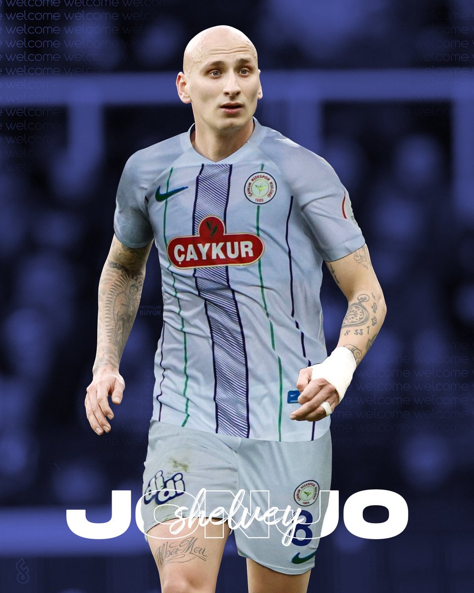 welcome <a href="/shelveyJs/">Jonjo Shelvey</a> X <a href="/CRizesporAS/">Çaykur Rizespor</a>
