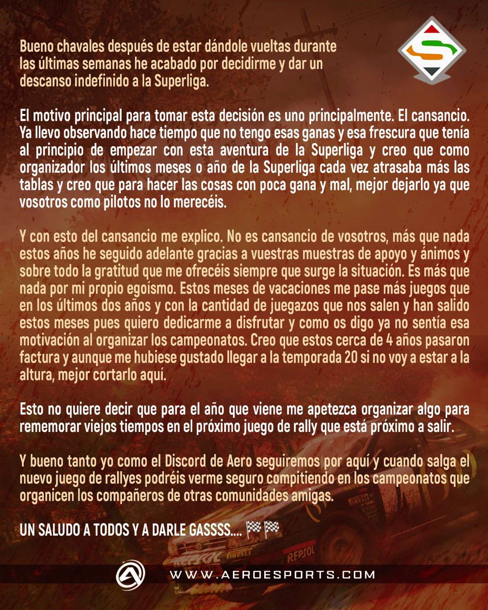 Importante comunicado sobre la #superligadirt organizada por <a href="/AERO_esp/">AERO</a> .  Os recomiendo a la buena gente de <a href="/AFRKRally/">AFRK Rally</a> , @MrktAst , <a href="/IsidroRacing/">IsidroRacing</a> , <a href="/villayorteam/">VRT COMPETICIÓN</a> , <a href="/VirtualSimSport/">VirtualSimSport</a> y <a href="/DresRally/">RallyOnline.es</a> que hacen una labor como poco igual a la nuestra, sino mucho mejor.