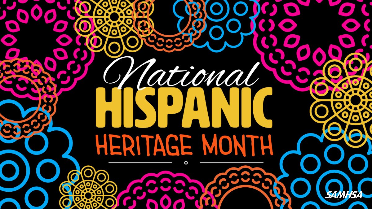 During #HispanicHeritageMonth, we celebrate the many contributions generations of Hispanic Americans gave to our nation and our communities. SAMHSA is committed to equitable behavioral health care and continues to work with Hispanic communities.