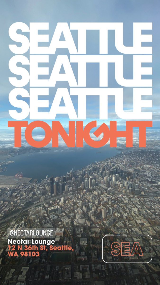 Seattle tonight @NectarLounge!!