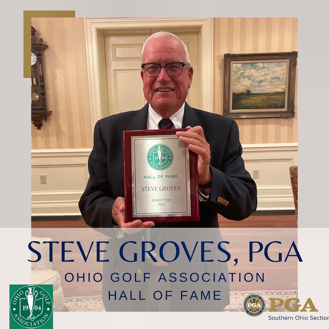 SouthernOhioPGA's tweet photo. Please join us in congratulating Southern Ohio PGA Hall of Fame Member Steve Groves, PGA on his induction into the Ohio Golf Association Hall of Fame! 

Thank you for all you have done for the game of golf throughout Ohio, Steve! 

@ClubKinsale @ohiogolf 
#SouthernOhioPGA #SOPGA https://t.co/v5fz7HuZMg