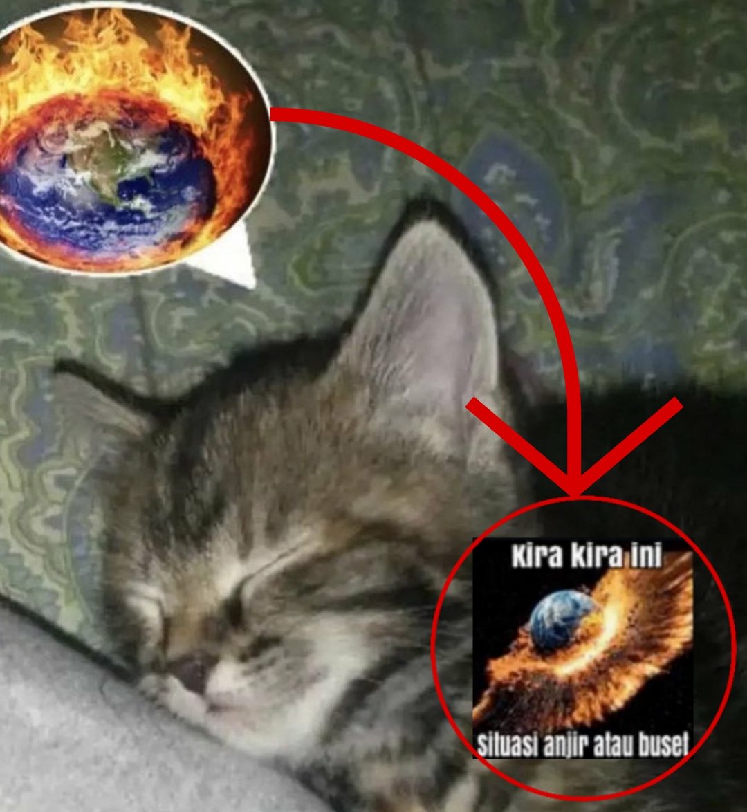 lagi tidur kepikiran situasi anjir atau buset