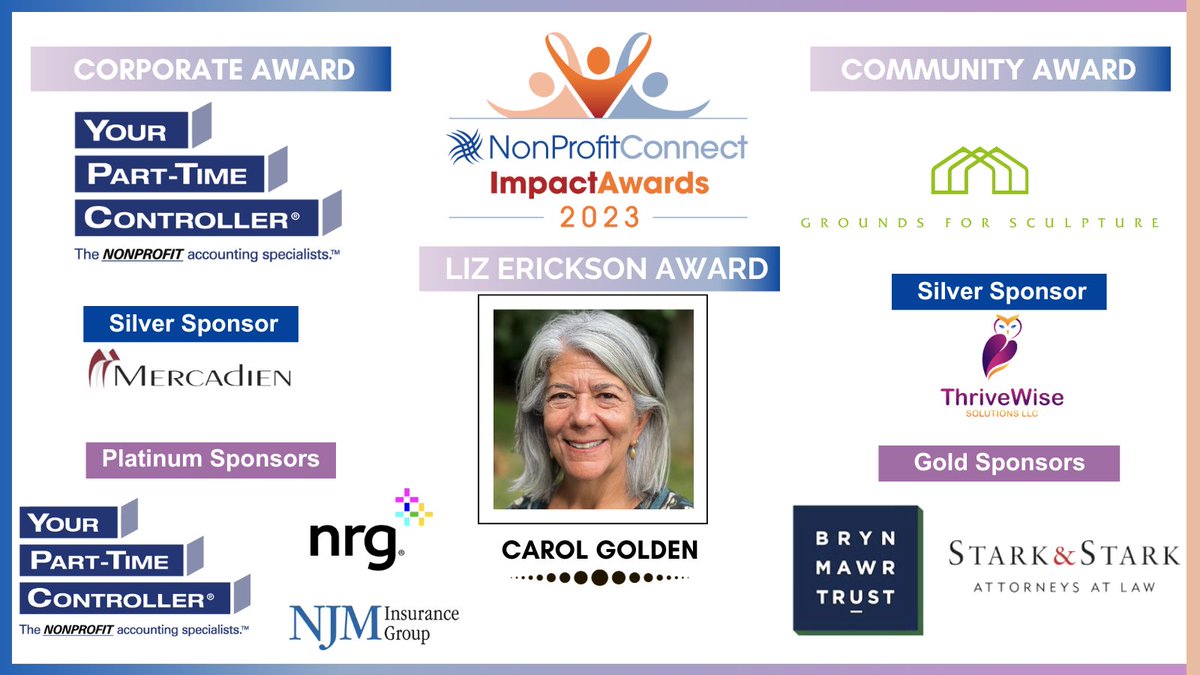 NPConnectNJ's tweet image. This year we'll honor Carol Golden with our Liz Erickson Award, Your Part-Time Controller LLC with our Corporate Award, and Grounds for Sculpture with our Community Award at our 2023 Impact Awards. Thanks to our AMAZING platinum, gold, and silver sponsors! ow.ly/3M3K50PLNU2